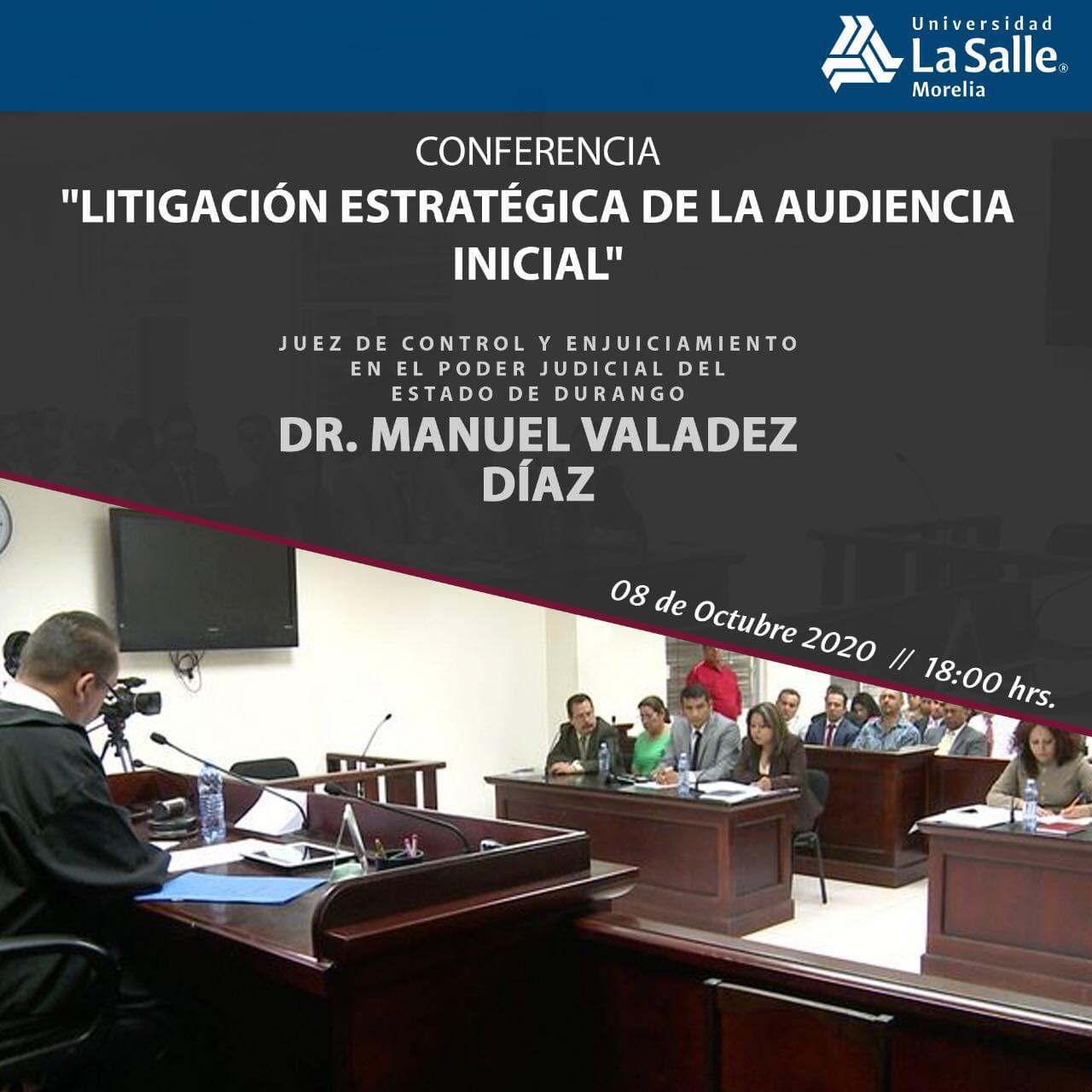 CONFERENCIA: LITIGACIÓN ESTRATEGICA EN LA AUDIENCIA INICIAL